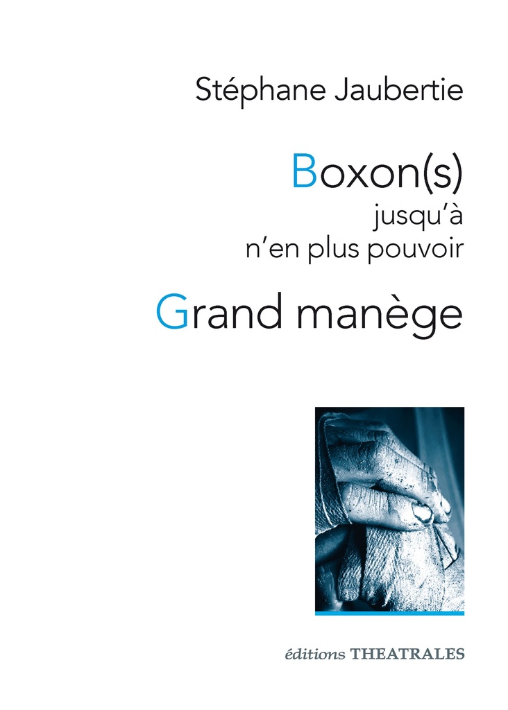 [9782842609375] Boxon(s) jusqu'à n'en plus pouvoir / Grand manège