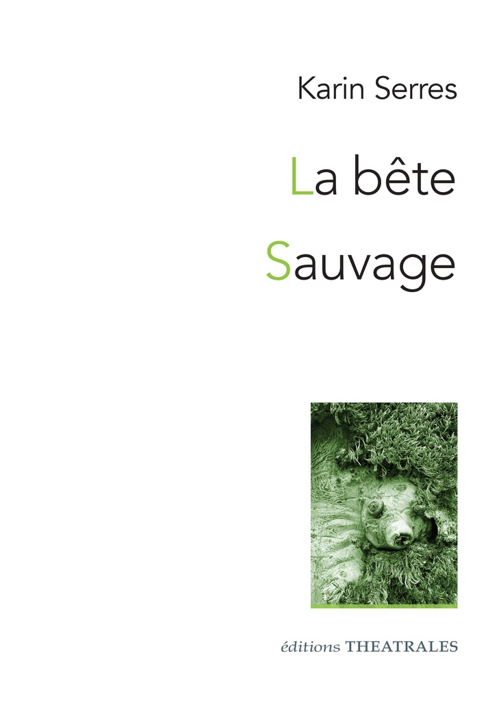 [9782842609665] La Bête / Sauvage