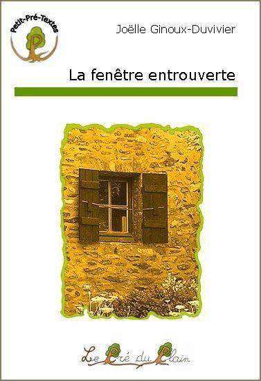 [9782915355246] LA FENETRE ENTROUVERTE